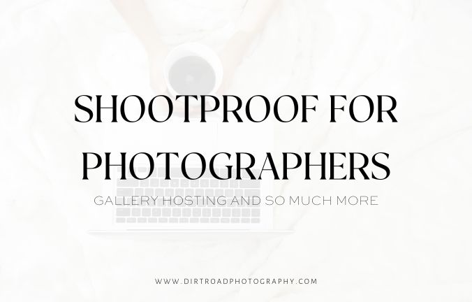 shootproof for photographers, a review of their gallery hosting system